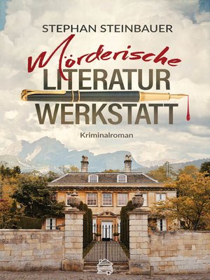 cover image of Mörderische Literaturwerkstatt